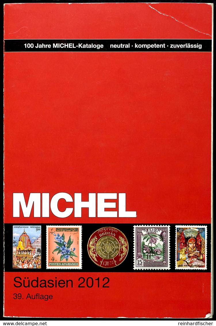 MICHEL Südasien 2012, Teil 1, 39. Auflage, Gut Erhaltenes, Gebrauchtes 824 Seitenwerk, Neupreis 79,- Euro - Other & Unclassified