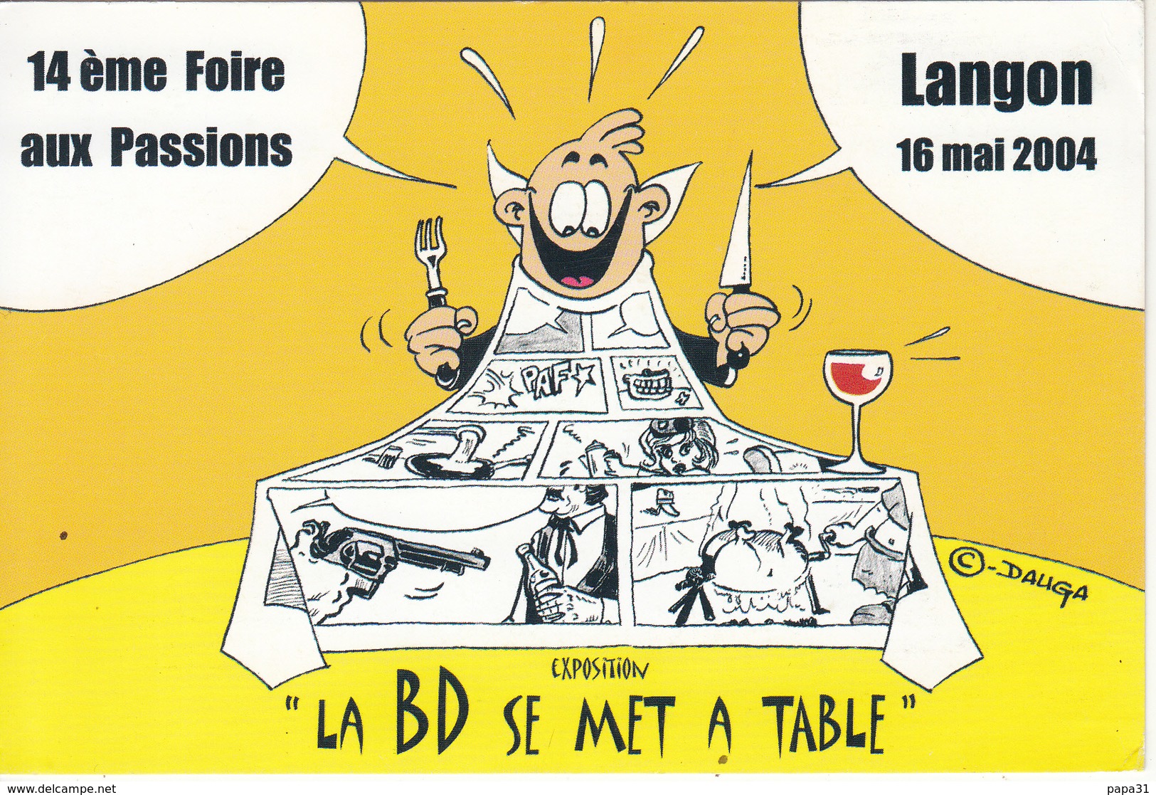 LAGON  14é Foire Aux Passions  2004  " La BD Se Met à Table "  Création De Xavier DAUGA - Bourses & Salons De Collections