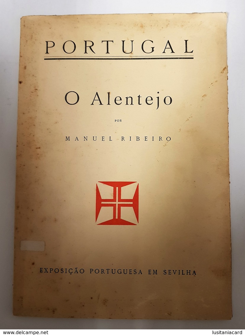 ALENTEJO - MONOGRAFIAS - «O Alentejo» (Autor: Manuel Ribeiro - 1929 ) - Oude Boeken