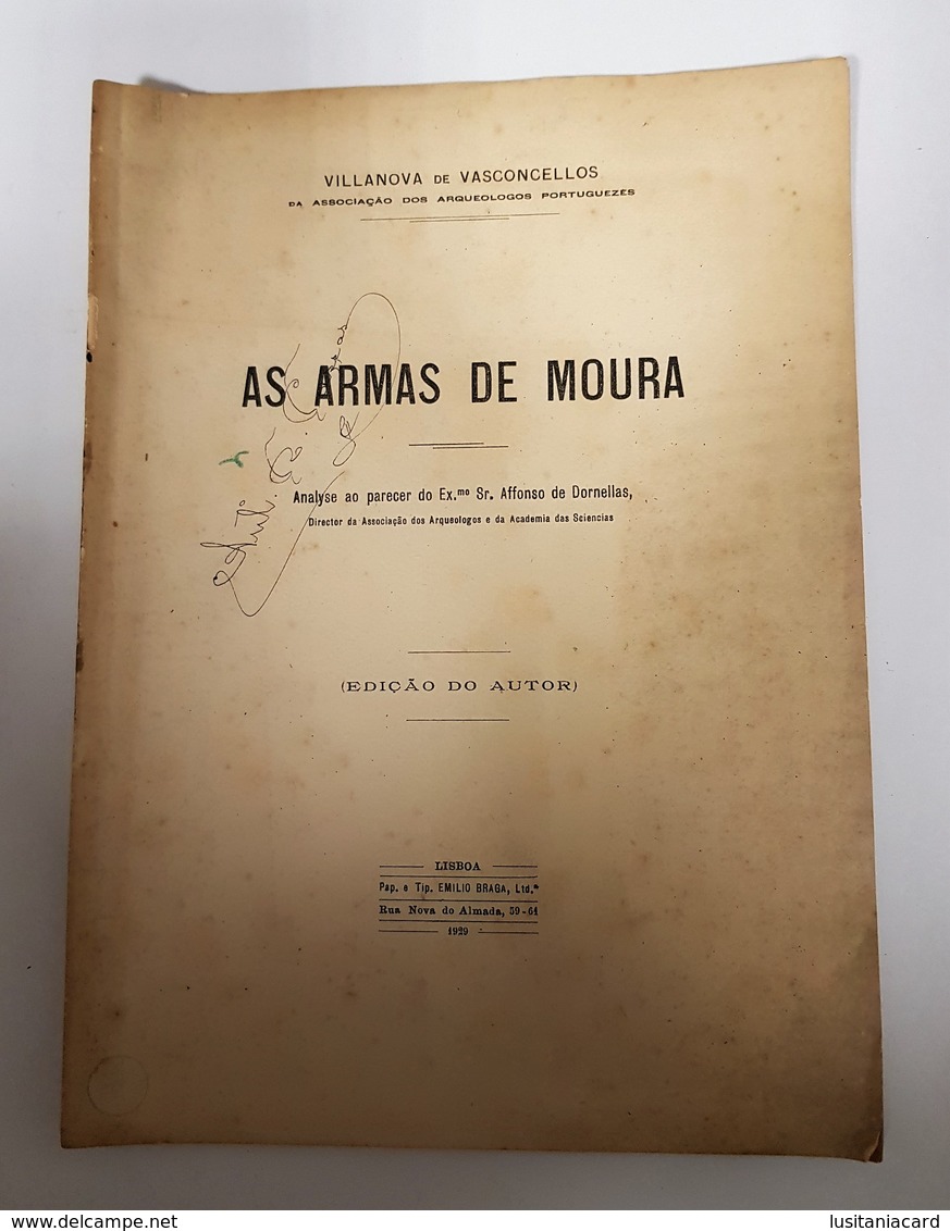 BEJA - MOURA - MONOGRAFIAS - « As Armas De Moura» (Autor: Vila Nova De Vasconcellos  -  1929 ) - Livres Anciens