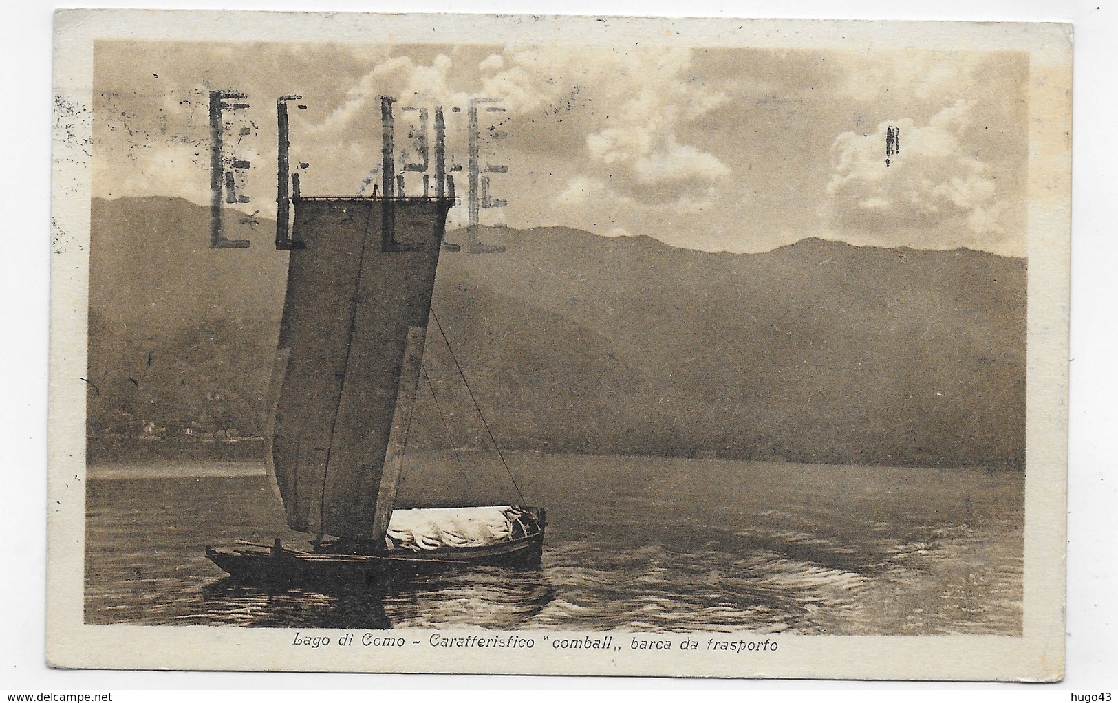 (RECTO / VERSO) LAGO DI COMO EN 1921 - CARATTERISTICO COMBALL BARCA DA TRASPORTO - BELLE FLAMME - CPA VOYAGEE - Como