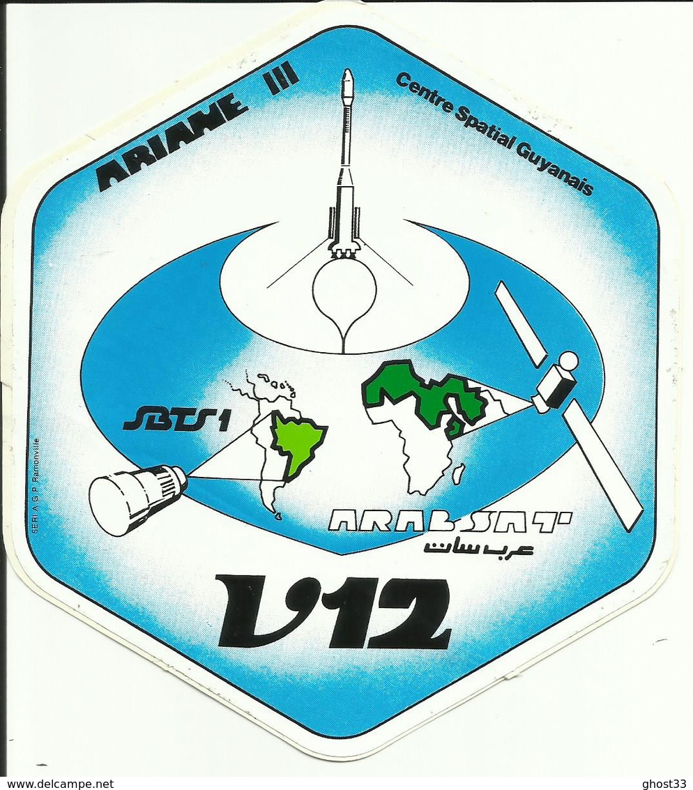 Autocollant Lancement ARIANE V12 Du 8 Février 1985 - CENTRE SPATIAL GUYANAIS - ESPACE - Stickers