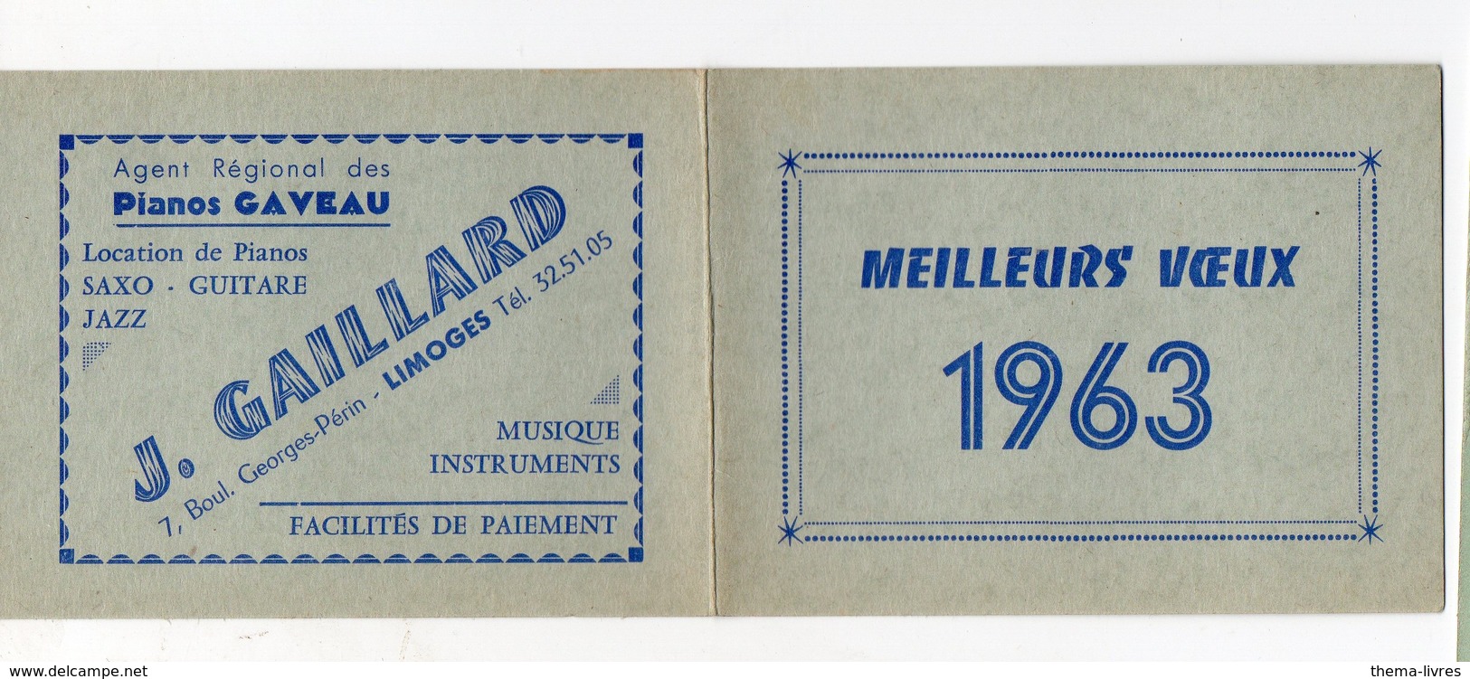 Limoges (87 Haute Vienne) Calendrier J GAILLARD 1963 (musique, Instruments Pianos Gaveau)  (PPP15590) - Tamaño Pequeño : 1961-70