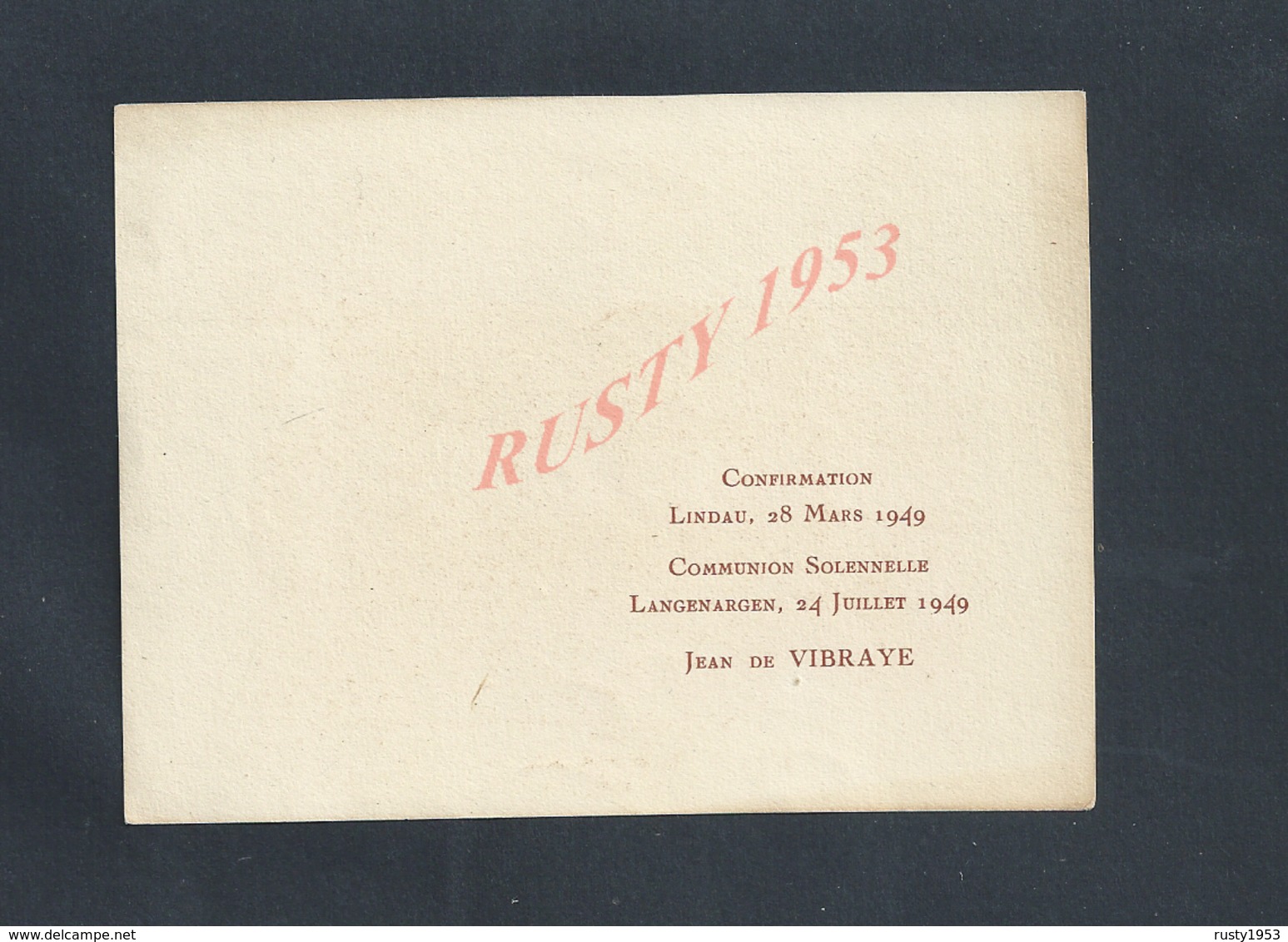 IMAGE PIEUSE COMMUNION DE JEAN DE VIBRAY LANGENARGEN 1949 X CONFIRMATION LINDAU 1949  : - Images Religieuses