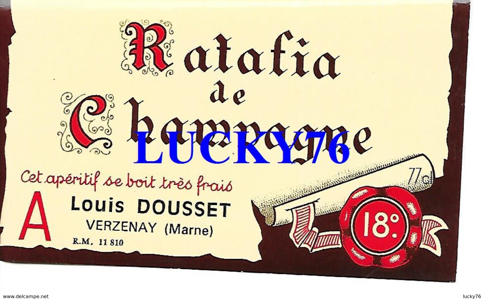 Etiquette Ratafia De Champagne Louis Dousset Verzenay - Champagne