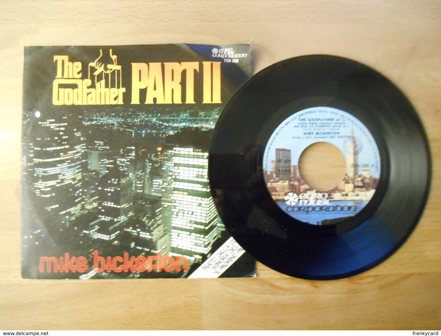 Mike Bickerton - The Godfather Part Ll - 45 G - Maxi-Single