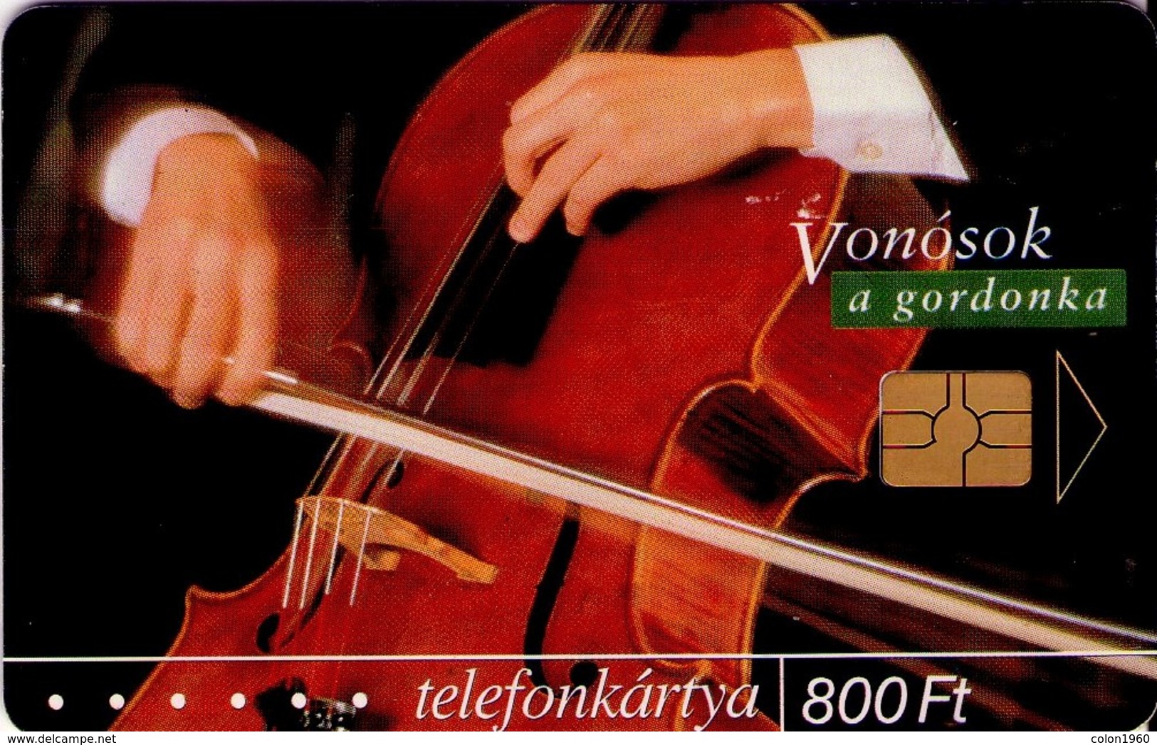 TARJETA TELEFONICA DE HUNGRIA. MUSICAL INSTRUMENTS. CHELLO. HU-P-2004-01. (209) - Music