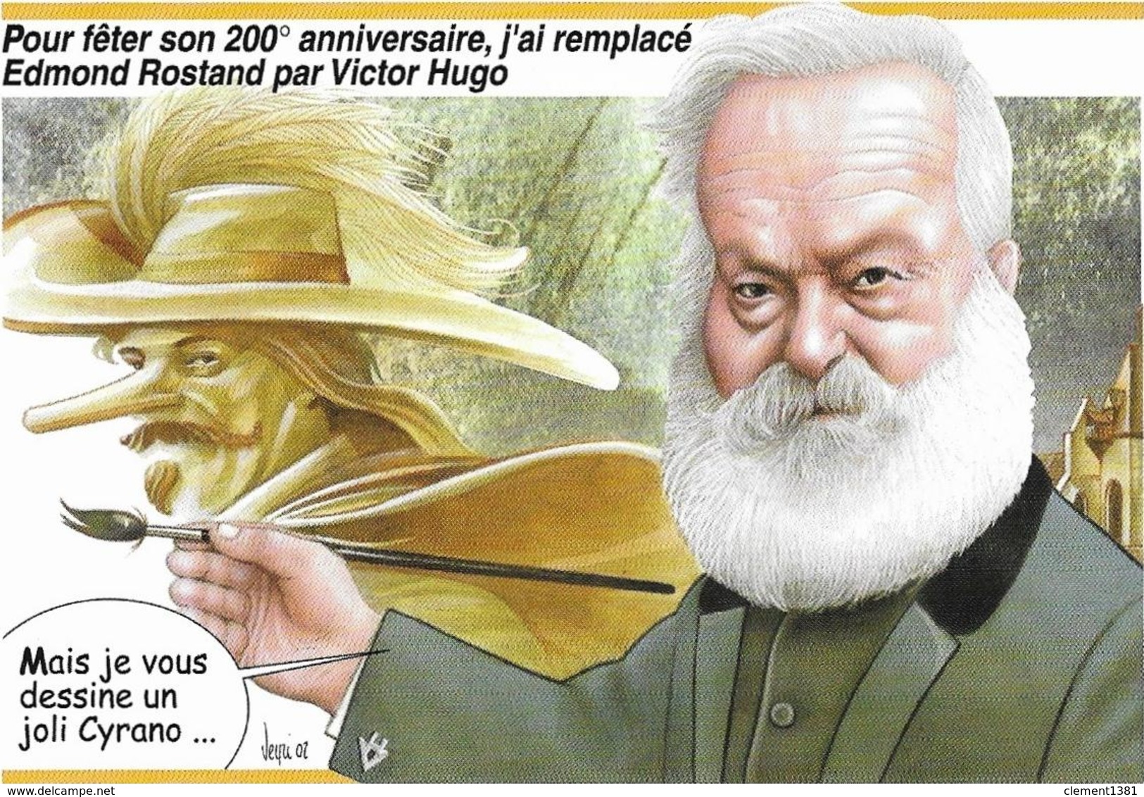 Illustrateur Bernard Veyri Caricature Et Dedicace Victor Hugo - Veyri, Bernard