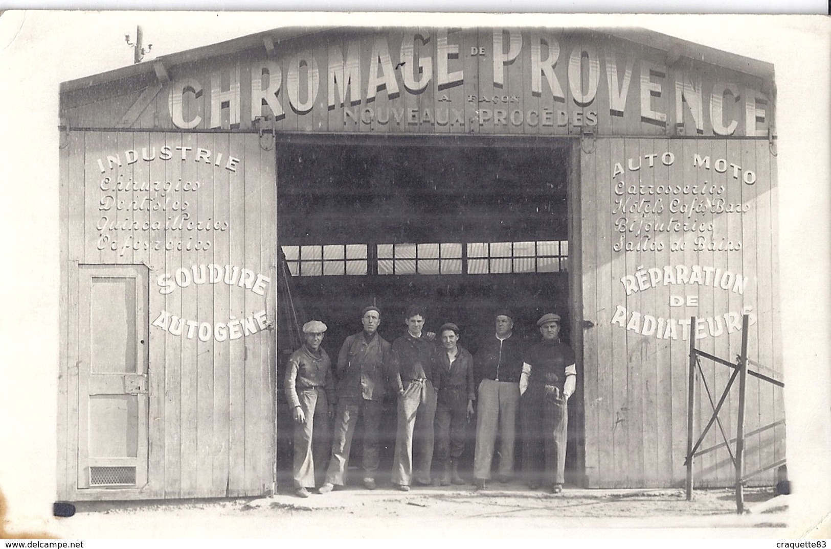 OUVRIERS DEVANT HANGAR "CHROMAGE PROVENCE- NOUVEAUX PROCEDES-  SOUDURE AUTOGENE-1937 Carte Photo - Berufe