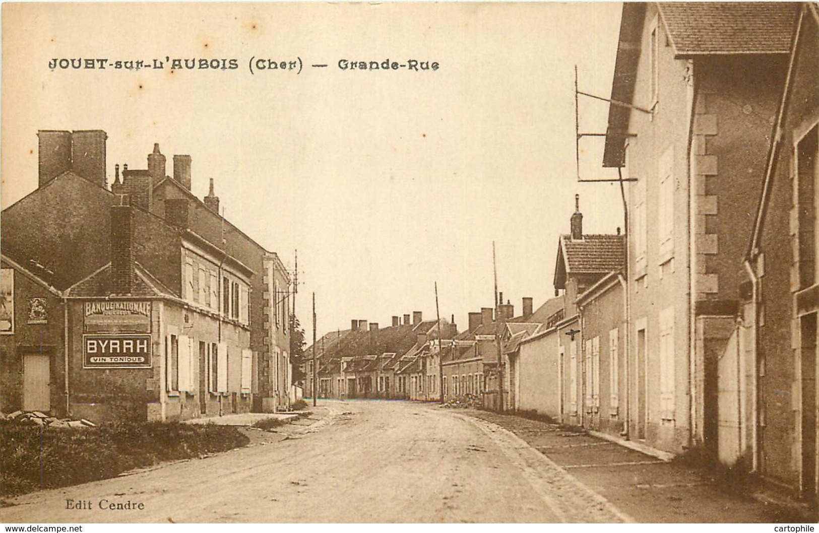 18 - JOUET SUR L'AUBOIS - Grande Rue En 1927 - Autres & Non Classés