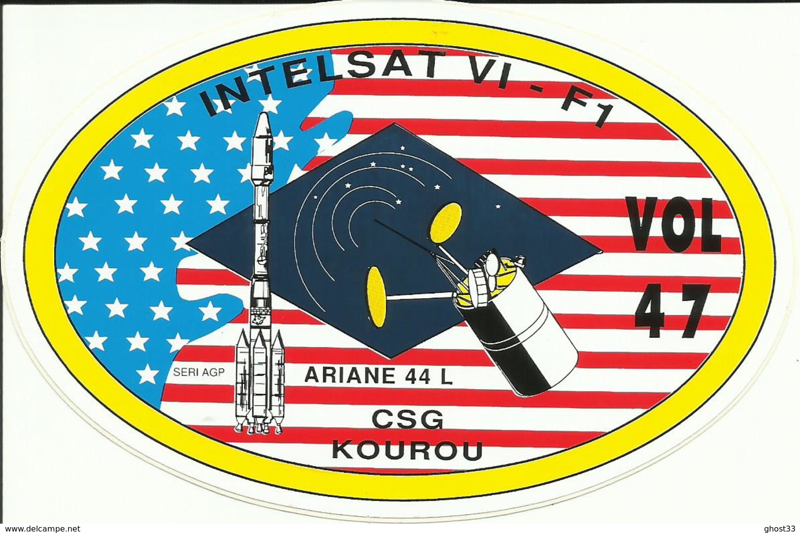 Autocollant Lancement ARIANE V47 Du 29 Octobre1991 - CENTRE SPATIAL GUYANAIS - ESPACE - Stickers