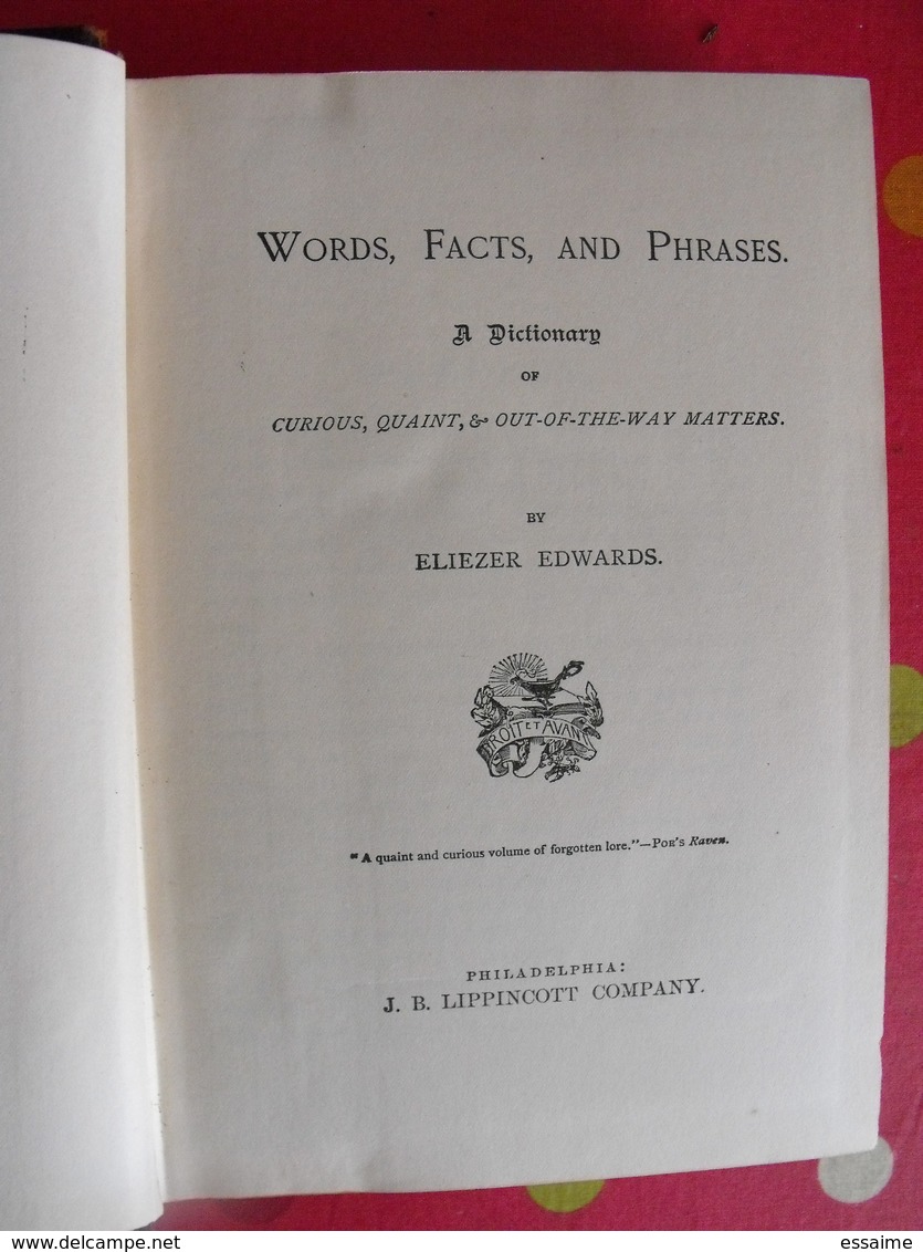Words Facts And Phrases. Dictionary. Eliezer Edwards. Lippincott, Philadelphia, Sd ( 1900) - Linguistique