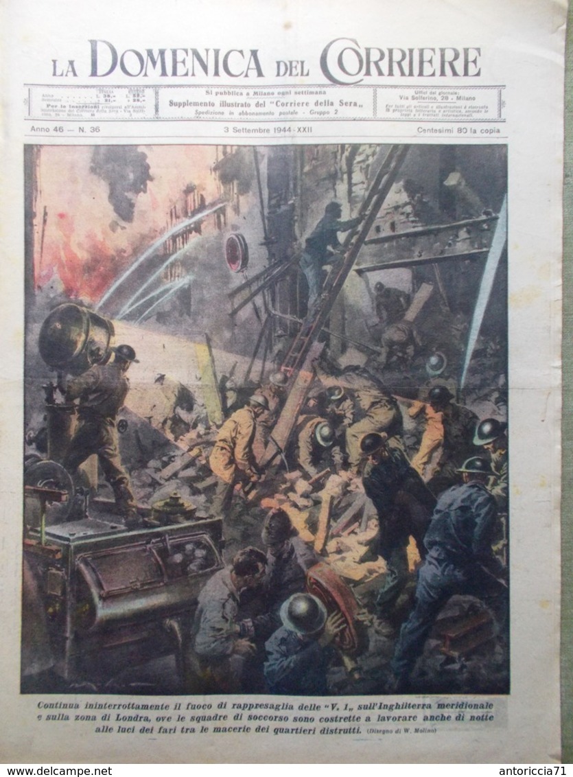 La Domenica Del Corriere 3 Settembre 1944 WW2 Libri Fronte Bombe In Inghilterra - Guerra 1939-45