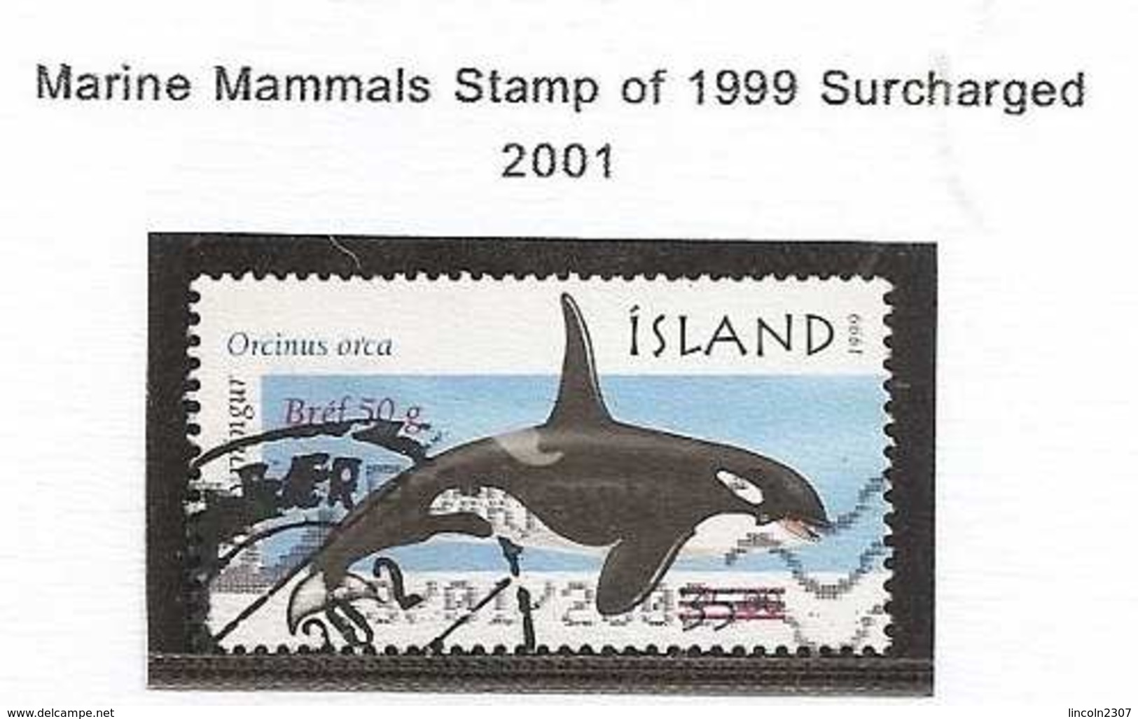 LSJP ICELAND MARINE MAMMALS STAMP OF 1999 SURCHARGED 2001 - Gebraucht