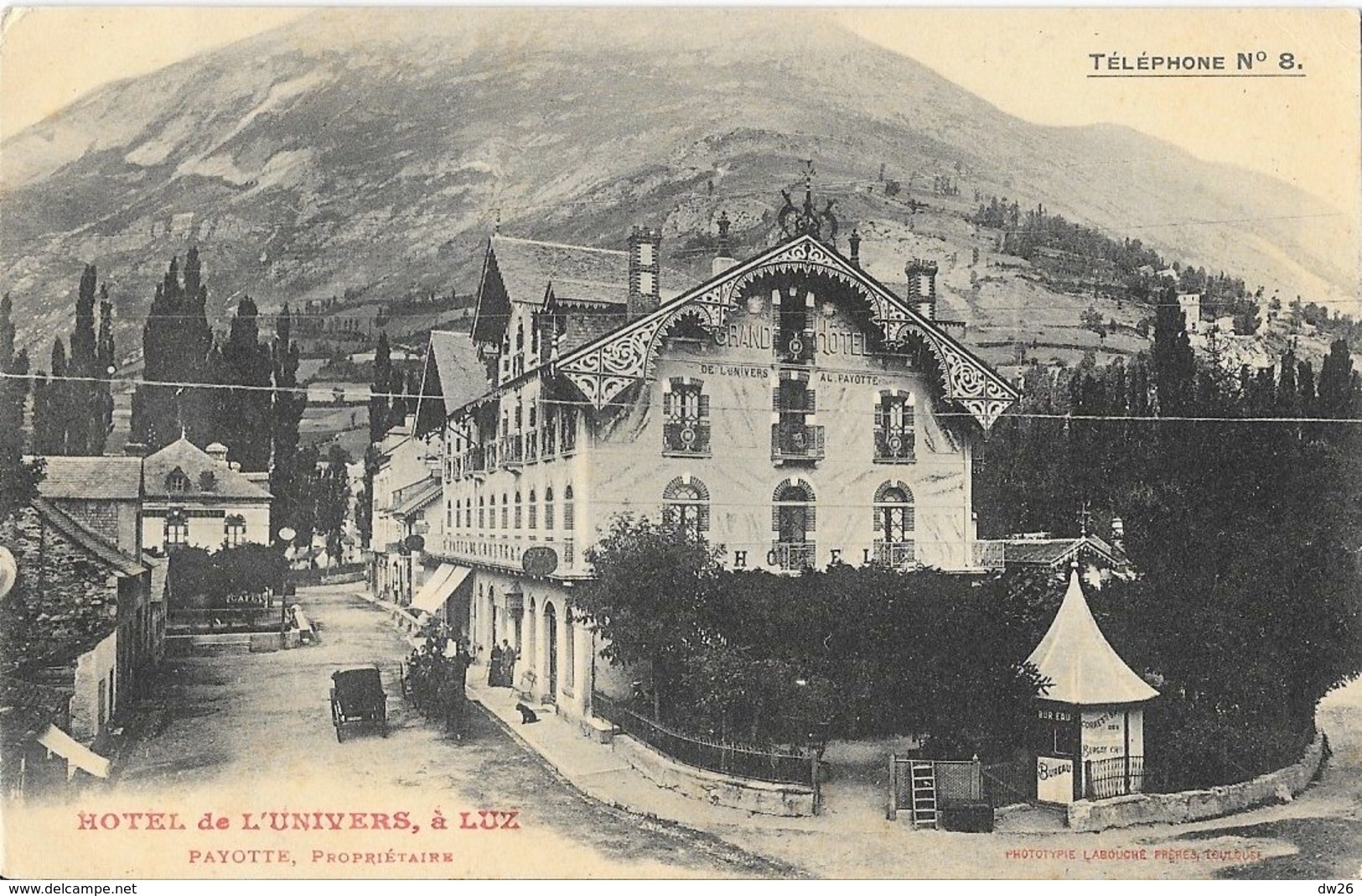 Grand Hôtel De L'Univers à Luz-Saint-Sauveur - Phototypie Labouche Frères - Carte Non Circulée - Alberghi & Ristoranti