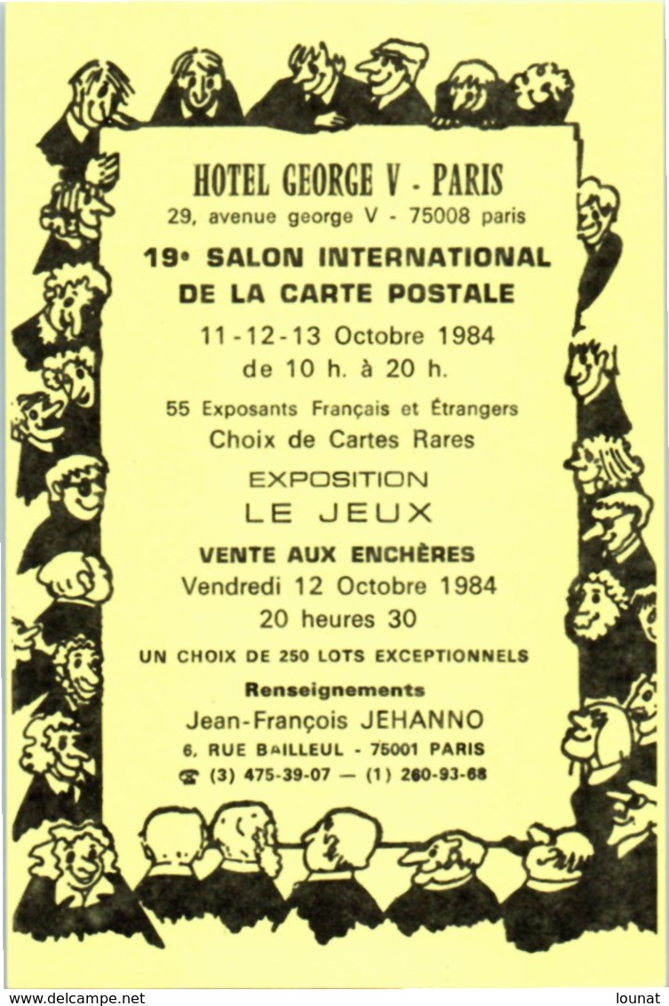 Bourse Et Salon - Hotel George V - 19è Salon Internationale De La Carte Postale Année 1984 - Jehanno JF - Sammlerbörsen & Sammlerausstellungen