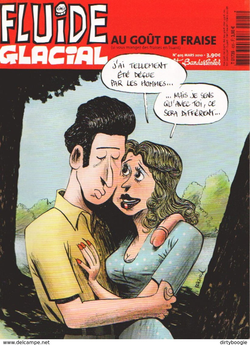 FLUIDE GLACIAL N° 405 - Mars 2010 - FORBIDDEN ZONE - BOUZARD - TITINE - ANDY & GINA - PECHES MIGNONS - TRONCHET - Fluide Glacial