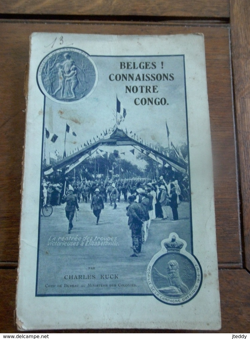 Boek  BELGES CONNAISSONS NOTRE  CONGO  Par Charles Kuck - 1914-18