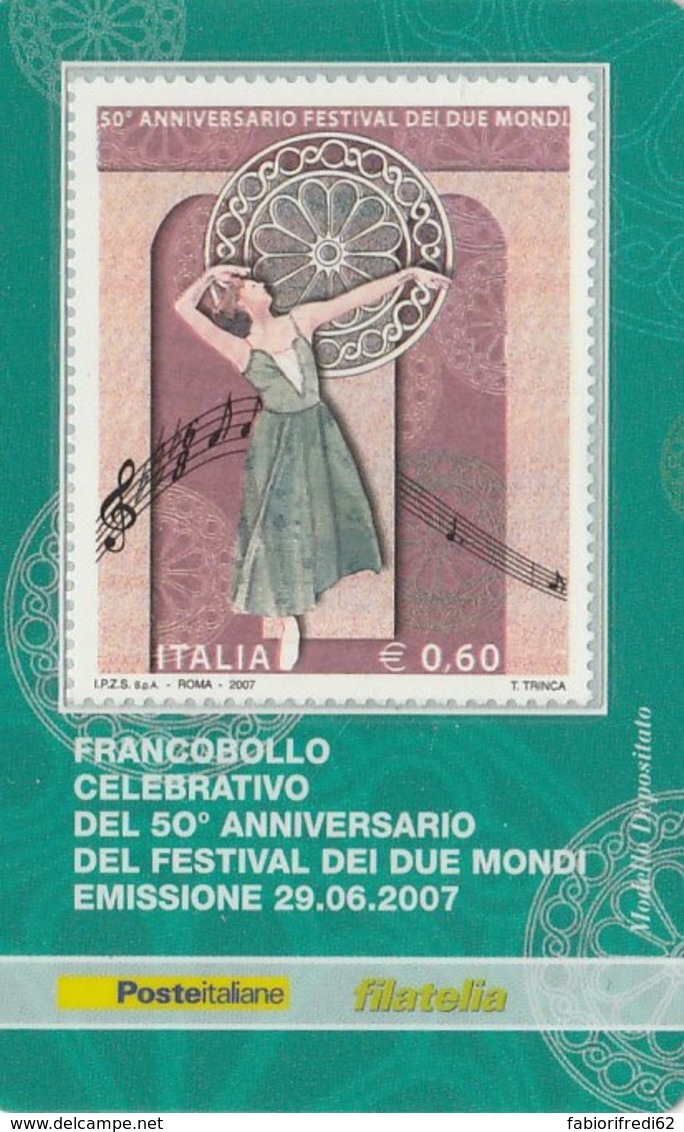 TESSERA FILATELICA  FESTIVAL DEI DUE MONDI VALORE 0,6 ANNO 2007  (TF376 - Cartes Philatéliques