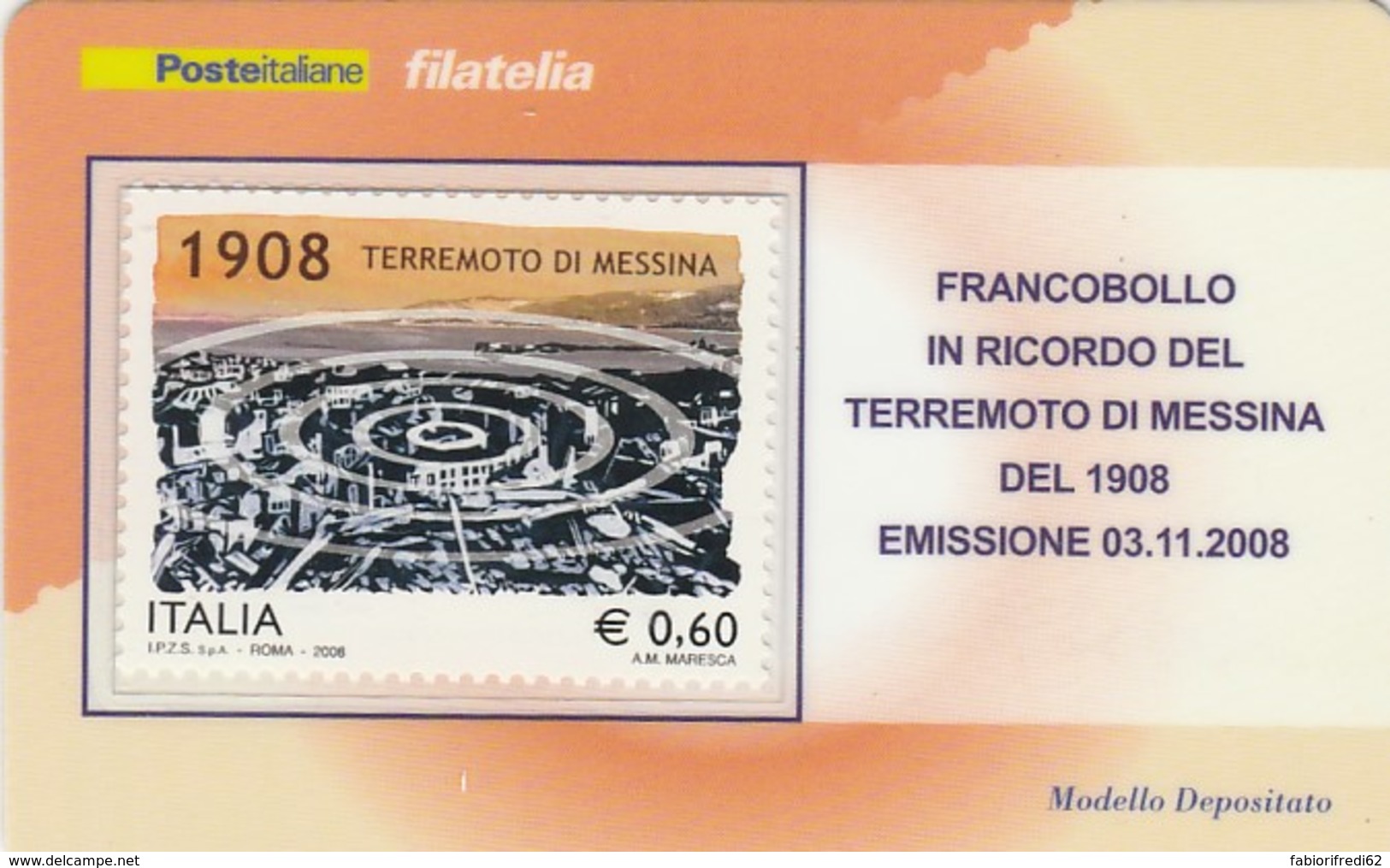 TESSERA FILATELICA  TERREMOTO MESSINA VALORE 0,6 ANNO 2008  (TF412 - Philatelic Cards