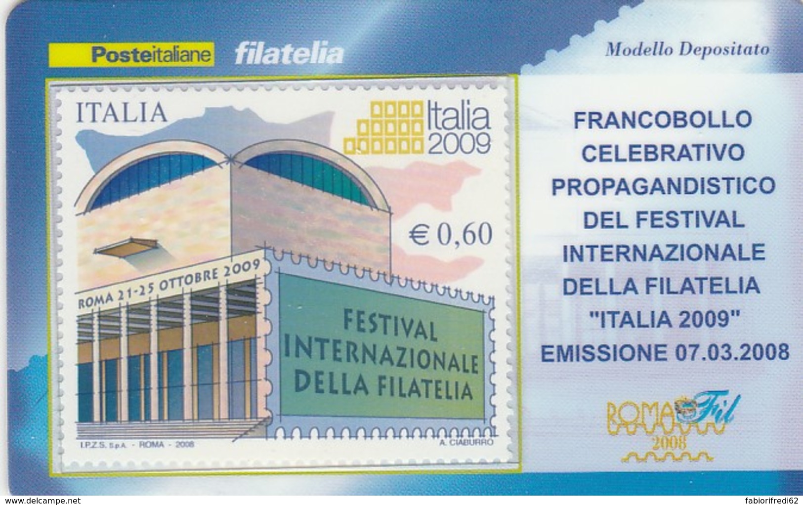 TESSERA FILATELICA  FESTIVAL INTERN. FILATELIA VALORE 0,6 ANNO 2008  (TF414 - Cartes Philatéliques