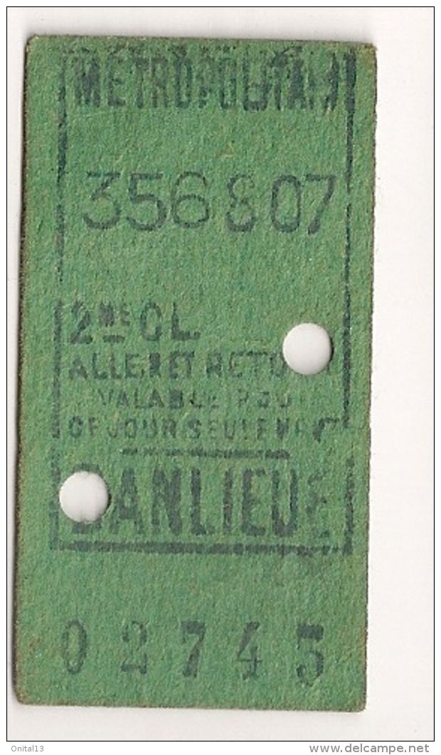 ANCIEN TICKET DE METRO PARIS BANLIEUE B407 - Europa