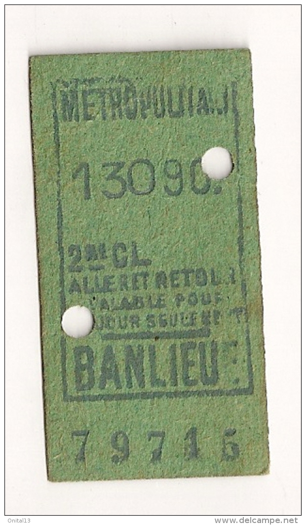 ANCIEN TICKET DE METRO PARIS BANLIEUE B407 - Europe