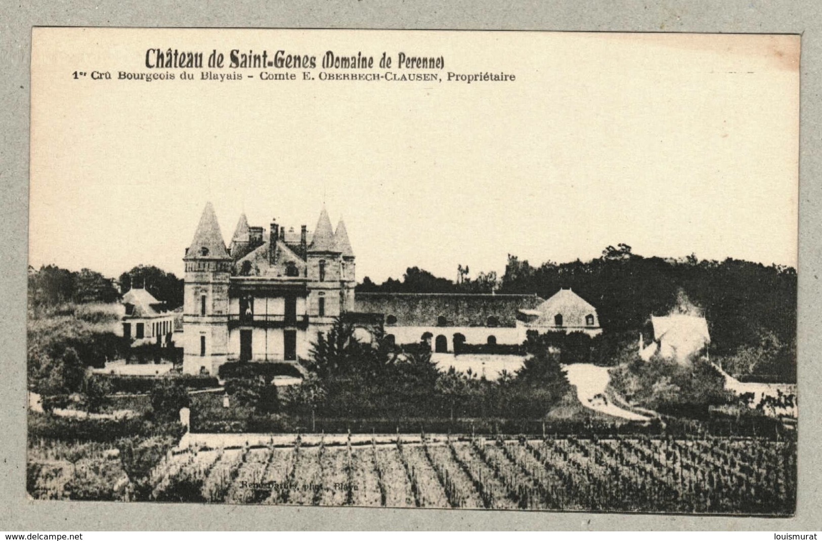 33 - Gironde - Château De Saint Genes - Domaine De Perenne - 1er Cru Bourgeois Du Blayais - Blaye