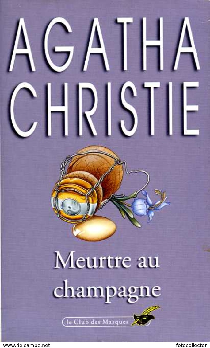 Meurtre Au Champagne Par Agatha Christie (ISBN 2702411258 EAN 9782702411254) - Agatha Christie