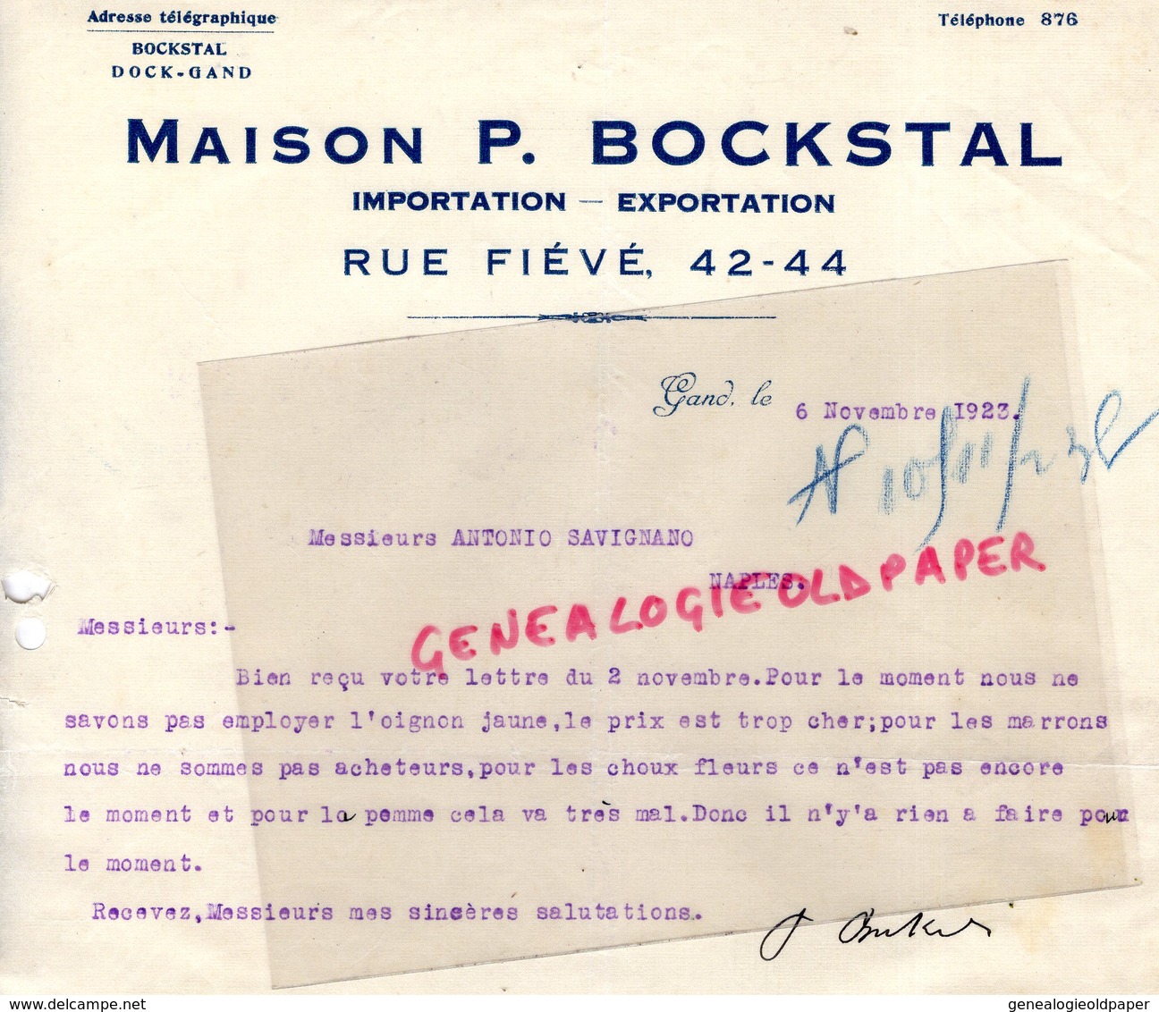 BELGIQUE - GAND- RARE LETTRE MAISON P. BOCKSTAL IMPORTATION EXPORTATION- ANTONIO SAVIGNANO NAPLES-1923 - Petits Métiers