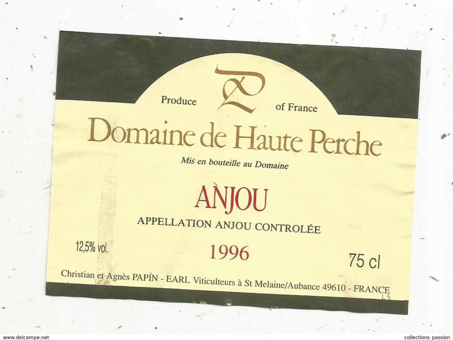 étiquette De Vin, Pays De Loire, ANJOU, Domaine De Haute Perche, 1996, Papin, St Melaine/Aubance, 49 - Sonstige & Ohne Zuordnung