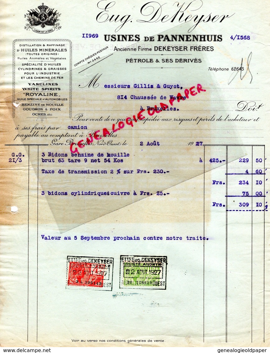 BELGIQUE - BRUXELLES-BRUSSELS-FACTURE EUGENE DEKEYSER-USINES DE PANNENHUIS- PETROLE-A GILLIS & GUYOT-1927 - Petits Métiers
