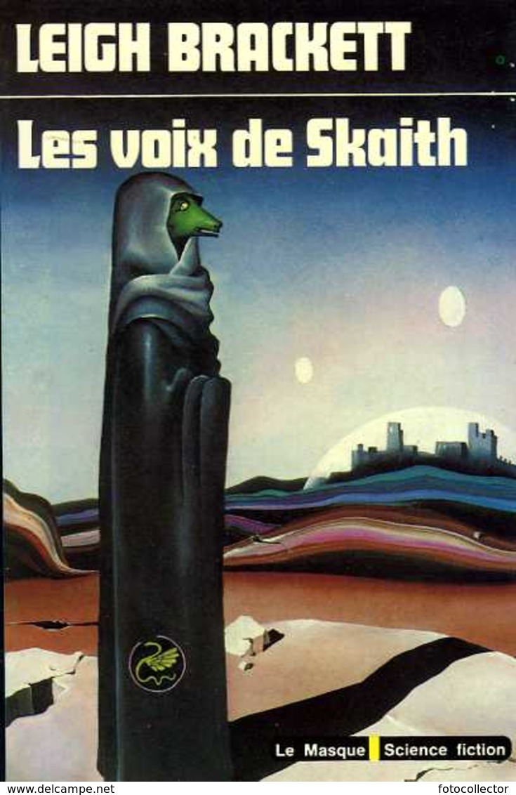 Les Voix De Skaith Par Leigh Brackett (ISBN 2702405630) - Le Masque SF