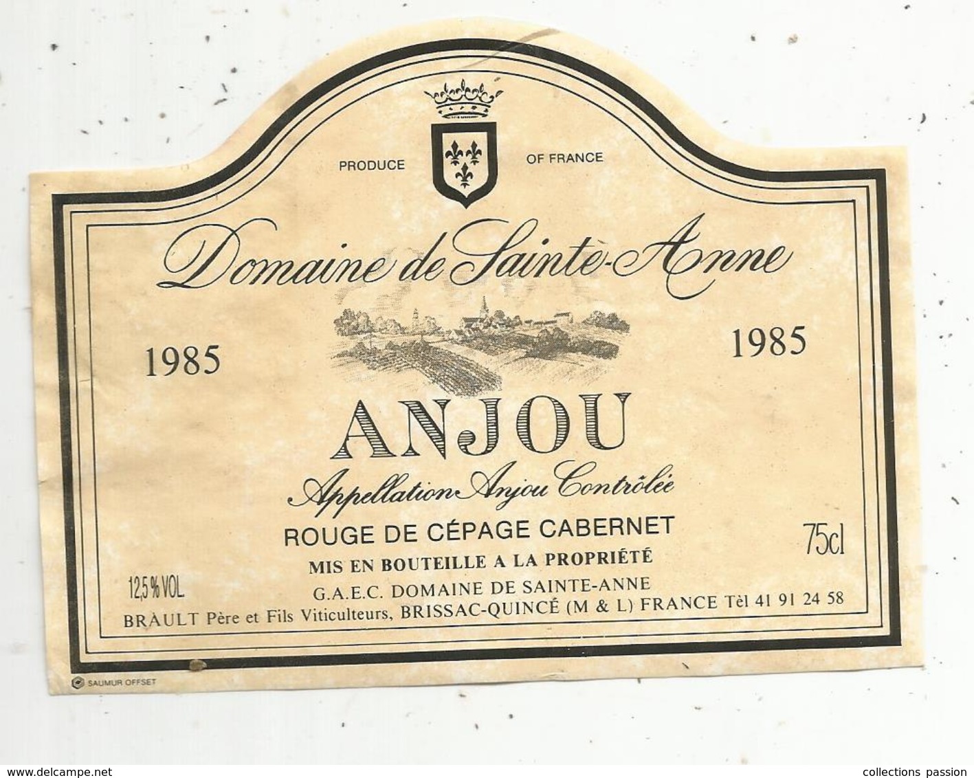étiquette De Vin , Pays De Loire , ANJOU , Domaine De SAINTE ANNE , Rouge, Brault , Brissac-Quincé, 49 - Bourgogne