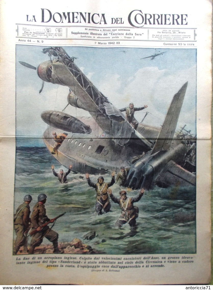 La Domenica Del Corriere 1 Marzo 1942 WW2 Singapore Salvini Nabucco Franco Asia - Oorlog 1939-45