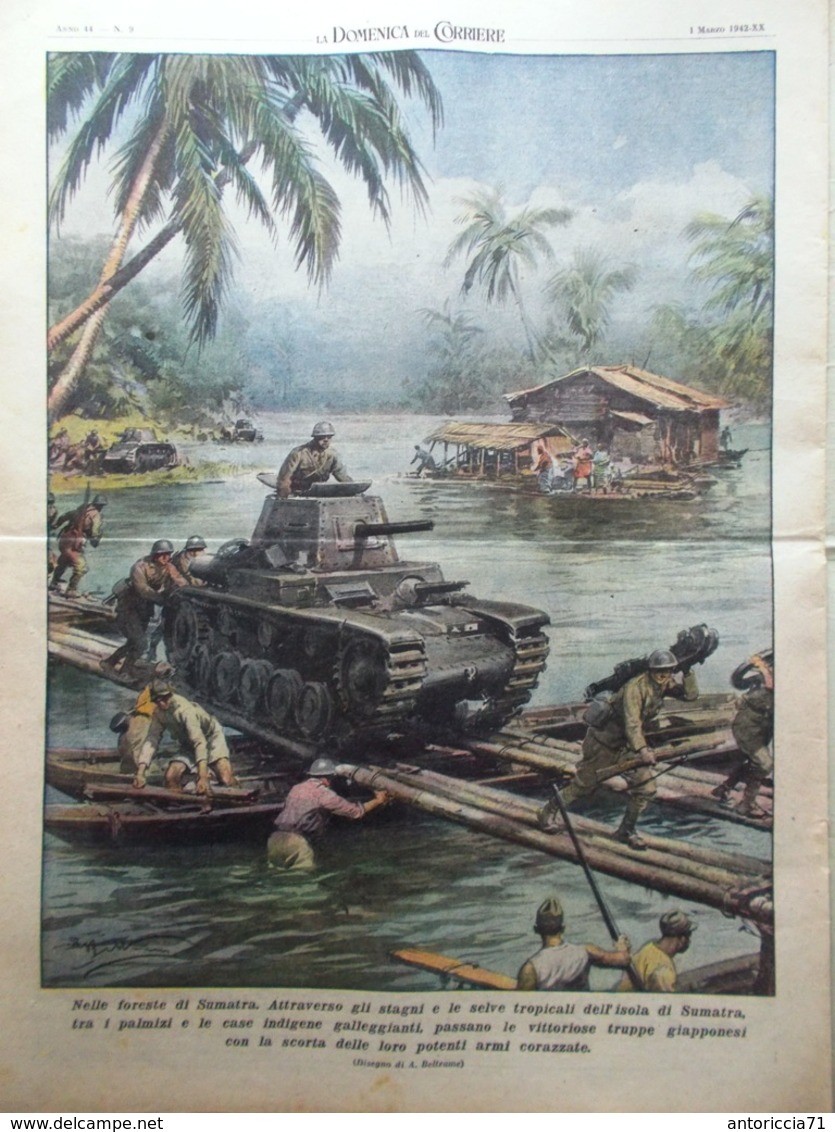 La Domenica Del Corriere 1 Marzo 1942 WW2 Singapore Salvini Nabucco Franco Asia - Oorlog 1939-45