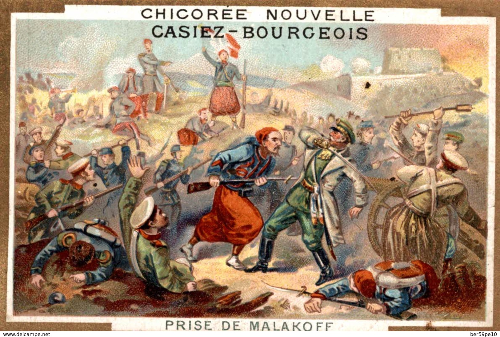 CHROMO CHICOREE NOUVELLE CASIEZ-BOURGEOIS CAMBRAI   PRISE DE MALAKOFF - Autres & Non Classés