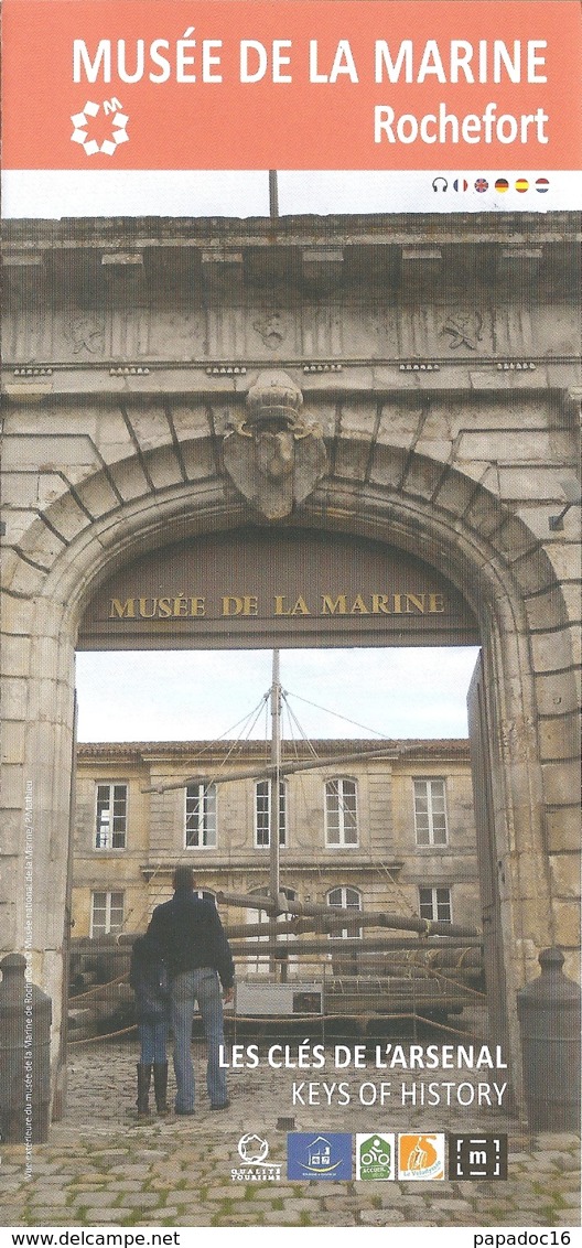 Dépliant - Musée  De La Marine Rochefort : Les Clés Del'Arsenal - Ecole De Médecine Navale - [2018] - Dépliants Touristiques