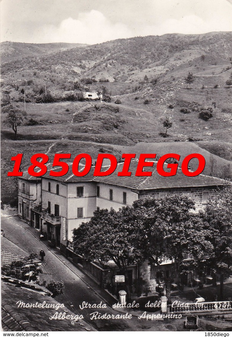 MONTELUNGO - STRADA STALE DELLA CISA  ALBERGO RISTORANTE F/GRANDE VIAGGIATA 1956  ANIMATA - Massa