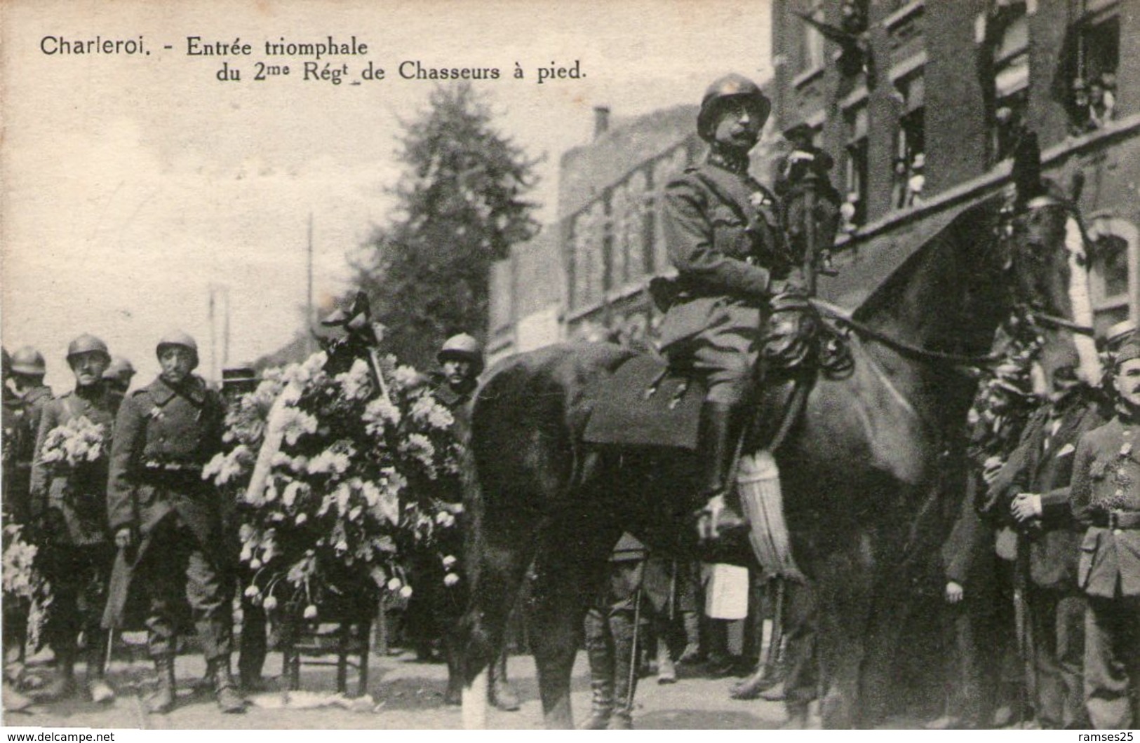 (79) CPA  Charleroi  Entrée Triomphale Du 2eme R De Chasseur A Pied - Charleroi