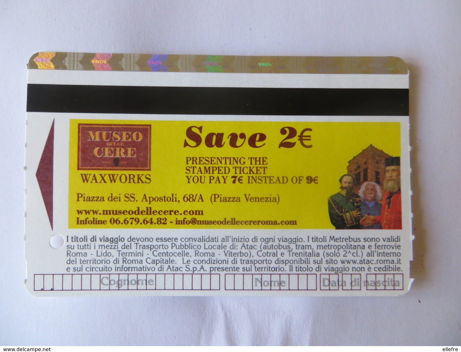 ITALIA - Ticket Sconto ( Réduction ) Museo De La Cere Musée De Cire - Rome Roma - Toegangskaarten