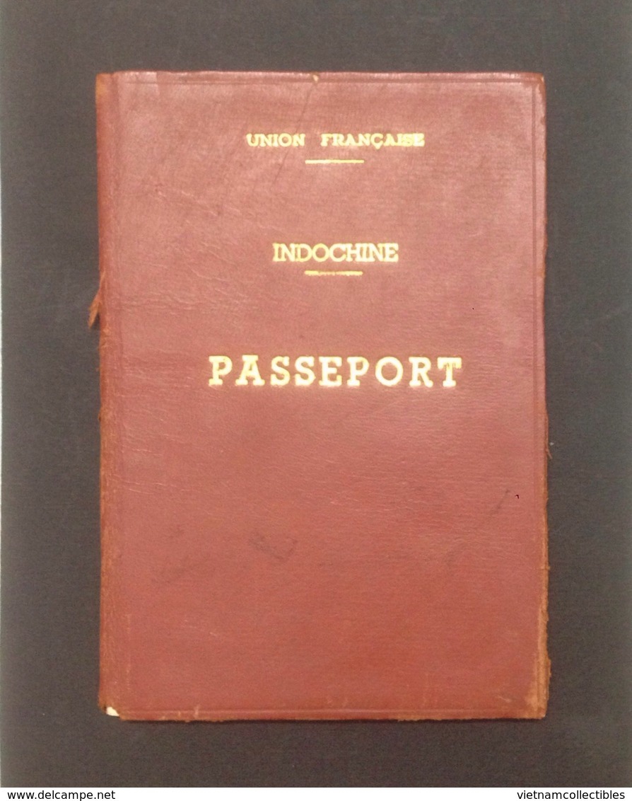 Vietnam Viet Nam Indochine Indochina France Passport Reisepass Passeport Passaporte 1950 / 07 Photo - Historische Dokumente