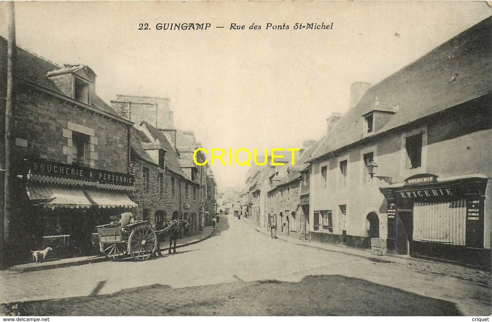 22 Guingamp, Rue Des Ponts St Michel, Charrette Devant La Boucherie...., Cliché Pas Courant - Guingamp