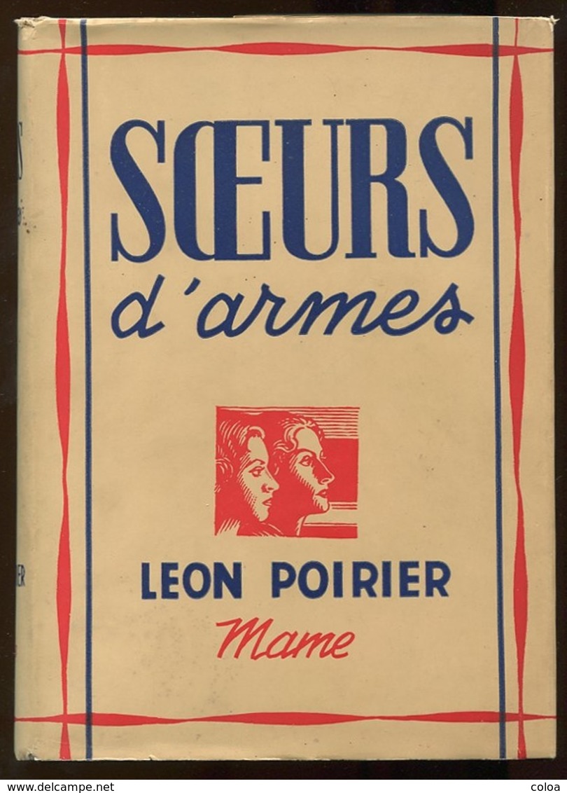 Cinéma Guerre 1914 1918 Léon POIRIER Sœurs D’Armes 1937 - 1901-1940