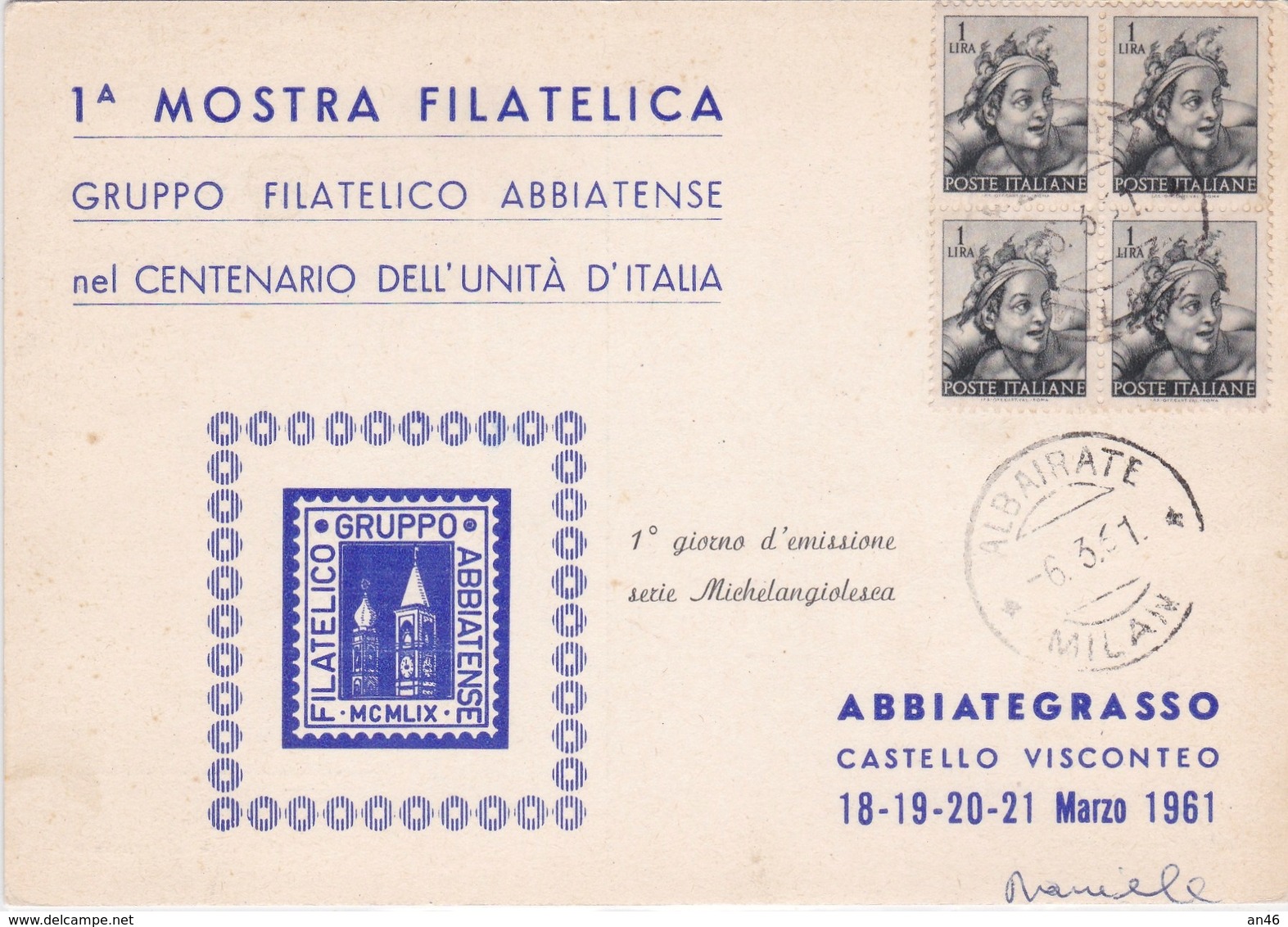 1° GIORNO DI EMISSIONE 6-3-1961 ABBIATEGRASSO    FILATELICO 1° MOSTRA FILATELICA    AUTENTICA 100% - Altri & Non Classificati