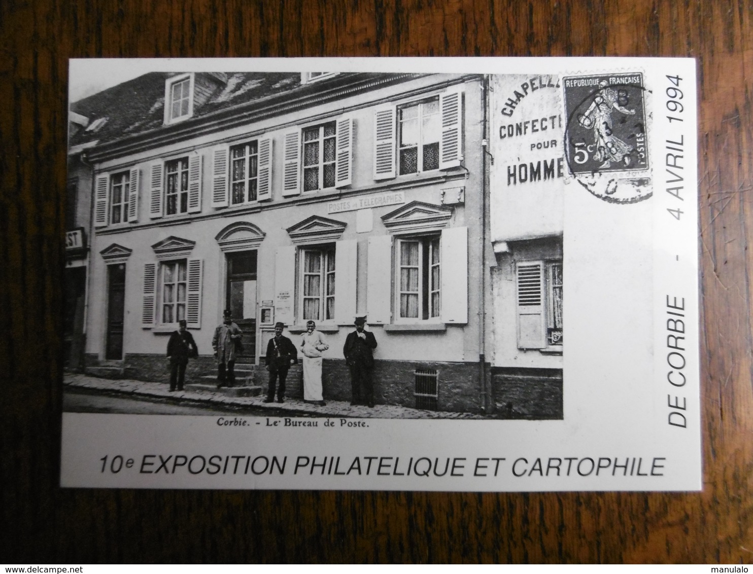 D 80 - Corbie - 10e Exposition Philathélique Et Cartophile - 4 Avril 1994 - Le Bureau Poste - Corbie