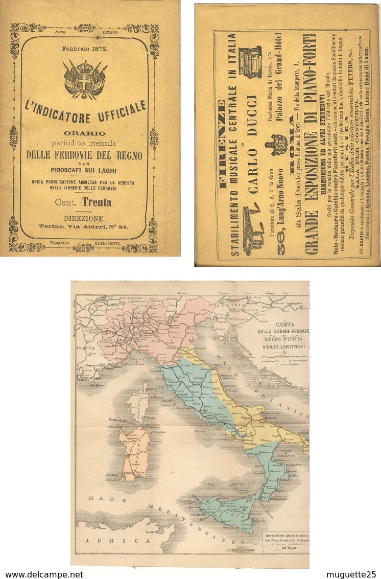 Petit Fascicule En Italien De Février 1872  Indicateur Officiel Des Chemins De Fer  Avec Petite Carte De L’Italie à Dépl - Tourisme, Voyages