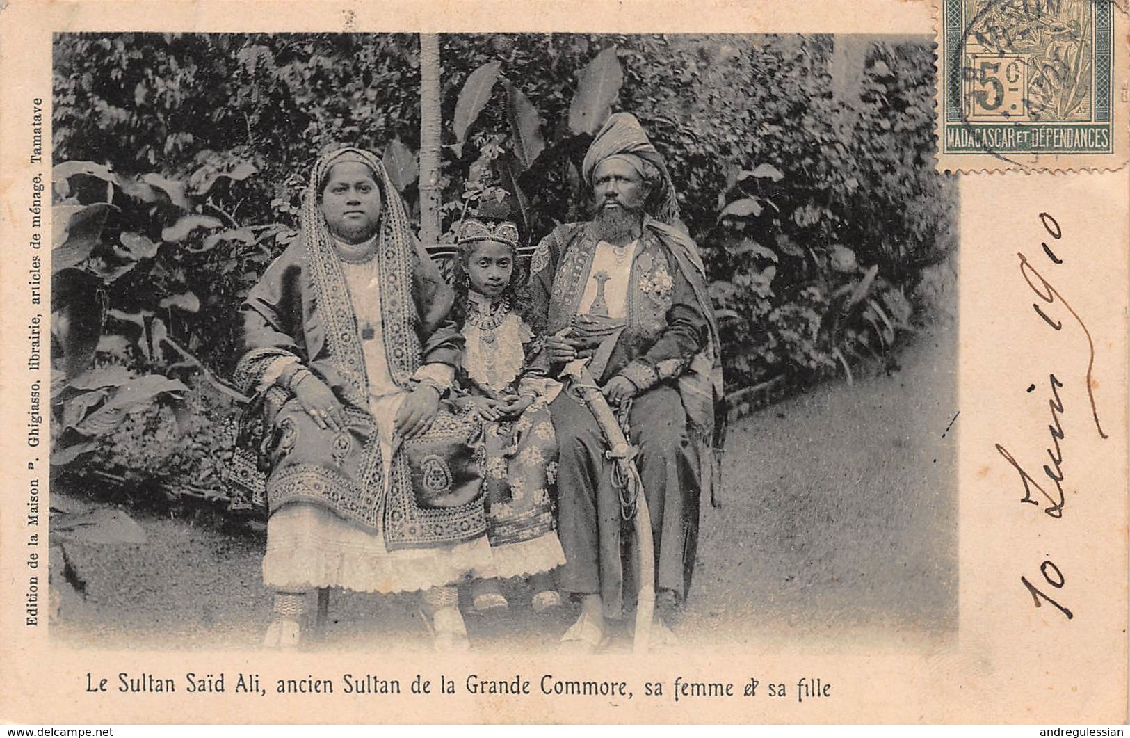 CPA Le Sultan Saïd Ali, Ancien Sultan De La Grande Commore, Sa Femme Et Sa Fille - Komoren