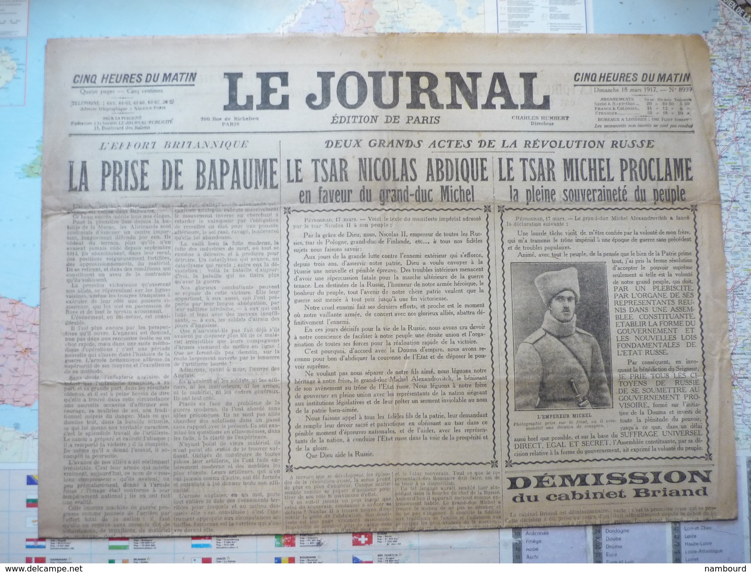 Le Journal Edition De Paris Dimanche 18 Mars 1917 N°8939 Le Tsar Nicolas Abdique /Démission Du Cabinet Briand - 1900 - 1949