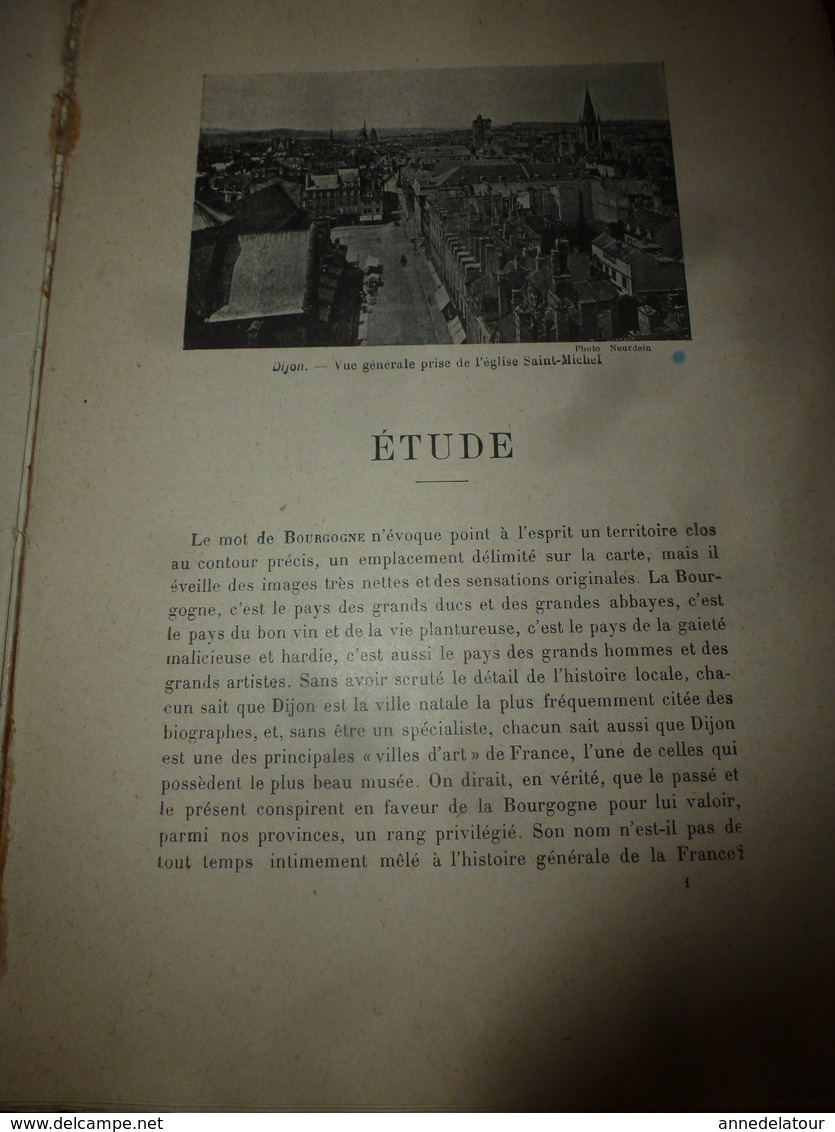 1924 Anthologies Illustrées Des Provinces Françaises--> LA BOURGOGNE (Cîteaux,Alésia,Beaune,Dijon,Autun,Cluny,Arnay,etc) - 1801-1900